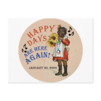 Black Americana Obama Happy Days Are Here Again
