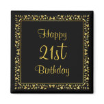 Black and Gold Floral 21st Birthday Magnet