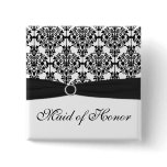Black and White Damask Maid of Honor Pin