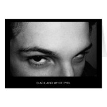 BLACK AND WHITE EYES simple card
