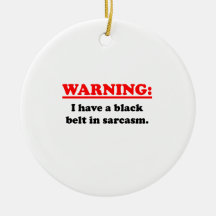 Black Belt In Sarcasm Christmas Tree Ornaments