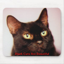 Black Cats Are Beautiful Mousepad
