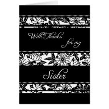 Black Floral Sister Thank You Bridesmaid Card