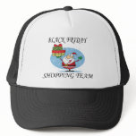 BLACK FRIDAY SHOPPING TEAM SANTA TRUCKER HAT