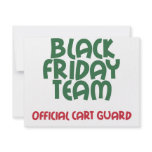 Black Friday Team: Official Cart Guard Custom Invitations