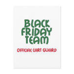 Black Friday Team: Official Cart Guard Post Card