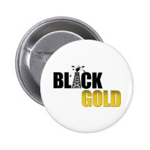 Black Gold Oil Button