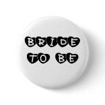 Black Hearts Bride to Be Buttons