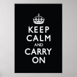 Black Keep Calm and Carry On Posters