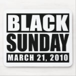 Black Sunday March 21, 2010 mousepads