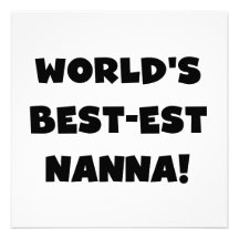 Black Text Best-est Nanna T-shirts and Gifts Custom Announcements