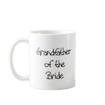 Black Text Grandfather of Bride Mug