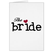 Black Text The Bride Tshirts and Gifts Card