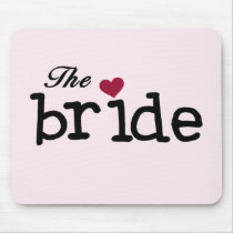 Black Text The Bride Tshirts and Gifts Mousepad