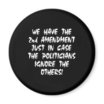 Black We Have 2nd Amendment Refrigerator Magnets