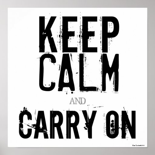 Black & White Keep Calm and Carry On Art Poster | Zazzle
