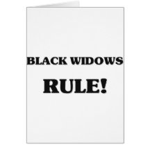 Black Widows Rule Greeting Card