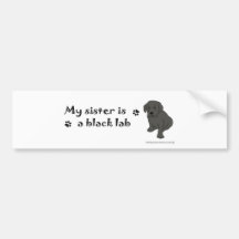 BlackLabPuppySister Bumper Stickers