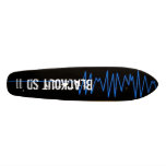 Blackout '11 skateboards