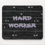 blackwood, HARD WORKER, HARD WORKER mousepads