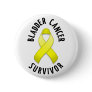 Bladder Cancer Survivor Button