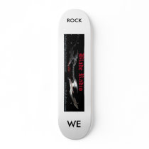 blade15, WE  , ROCK Skate Board