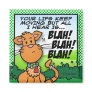 Blah! Blah! Blah! Magnet