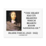 Blaise Pascal Heart Reasons Reason Know Nothing Of Postcard