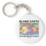 Blame Earth She Has Many Faults (Plate Tectonics)