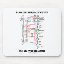 Blame My Nervous System For My Dysautonomia