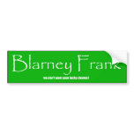 Blarney Frank bumper stickers