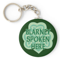 Blarney Spoken Here Key Chains