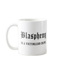 Blasphemy Coffee Mugs