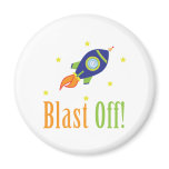 Blast Off Fridge Magnet
