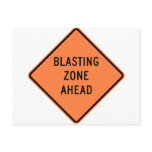 Blasting Zone Ahead Highway Construction Sign Postcards