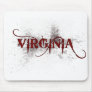 Bleeding Grunge Virginia Mousepad