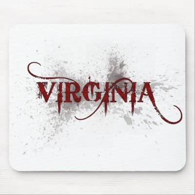 Bleeding Grunge Virginia Mousepad by MugUSA