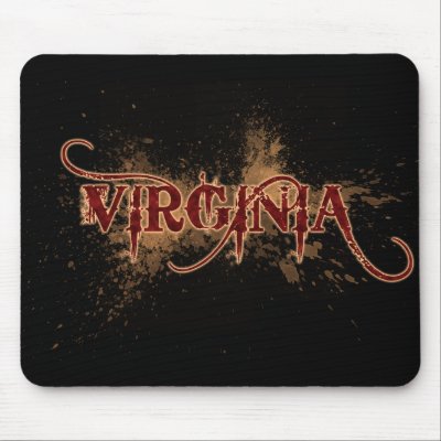 Bleeding Grunge Virginia Mousepad Dark by MugUSA