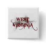 Bleeding Grunge West Virginia Button