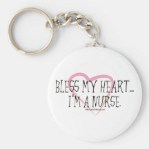 Bless My Heart I'm a Nurse Key Chain
