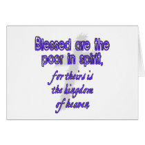 Blessed Are The Poor in Spirit Greeting Cards