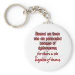 Blessed Are Those Who Are Persecuted Key Chain