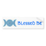 Blessed Be Bumpersticker Bumper Sticker