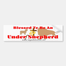 BLESSED BE UNDER SHEPHERD LT BUMPER STICKER