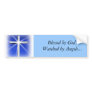 Blessed by God Bumper Sticker