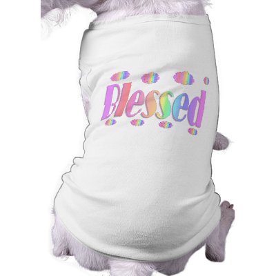 blessed pet t shirt by DonnaGrayson