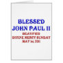Blessed John Paul 2 Greeting Card