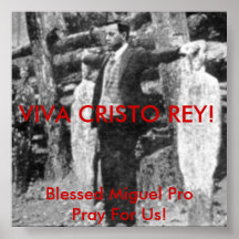 Blessed Miguel Pro Poster