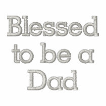 Blessed to be a Dad Polo