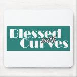 Blessed With Curves Mouse Mats